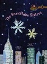 J. Patrick Lewis, J. Patrick/ Desimini Lewis, Lisa Desimini - The Snowflake Sisters