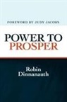 Robin Dinnanauth - Power to Prosper