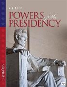 Cq Press, Cq Press, CQ Press - Powers of the Presidency