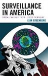 Ivan Greenberg - Surveillance in America