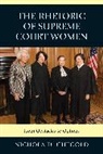 Nichola D. Gutgold, Gutgold Nichola D. - The Rhetoric of Supreme Court Women