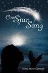 Mona Marie Germain - One Star Song