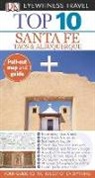 Andrew Bender, DK Eyewitness, Paul Franklin, Paul/ Mikula Franklin, Nancy Mikula, Tony Souter... - DK Eyewitness Travel Top 10 Santa Fe