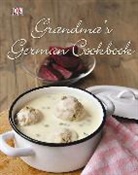 Inc. (COR) Dorling Kindersley, Birgit Hamm, Linn Schmidt - Grandma's German Cookbook