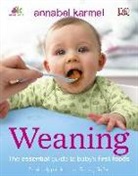 Annabel Karmel - Weaning