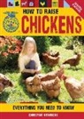 Christine Heinrichs - How to Raise Chickens
