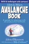 Allen Bannon, Mike Clelland, Clelland Mike, O&amp;apos, Allen O'Bannon, Mike Clelland - Allen and Mike's Avalanche Book