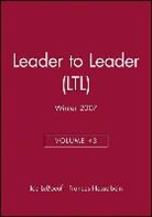 Lastleboeuf, Leader to Leader Institute, LEBOEUF, Ltl (Leader To Leader), Frances Hesselbein, Joe Leboeuf - Leader to Leader (Ltl)