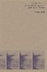 Susan Howe, Susan (State University of New York Howe - Sorting Facts, Or Nineteen Ways of Looking At Marker