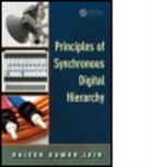 Rajesh Kumar Jain, Rajesh Kumar (Formerly West Central Railways Jain, Rajesh Kumar (West Central Railways Jain, Jain Rajesh Kumar, Raajeasa Kumaara Jaina - Principles of Synchronous Digital Hierarchy