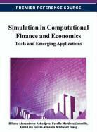 Kadabjova, Biliana Alexandrova-Kabadjova, Alma Lilia Garcia Almanza, Alma Lilia Garcia-Almanza, Serafin Martinez-Jaramillo, Edward Tsang - Simulation in Computational Finance and Economics