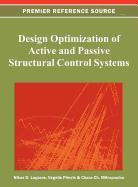 Nikos D. Lagaros, Chara Ch Mitropoulou, Vagelis Plevris - Design Optimization of Active and Passive Structural Control Systems