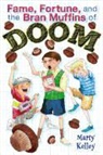 Marty Kelley, Marty/ Kelley Kelley - Fame, Fortune, and the Bran Muffins of Doom