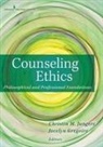 Louis Gregoire, Christin Jungers, Jocelyn Gregoire, Jocelyn CSSP EdD LPC NCC Gregoire, Christin Jungers, Christin LPCC-S NCC Jungers - Counseling Ethics