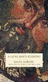Aron Aji, Bilge Karasu - Long Day''s Evening