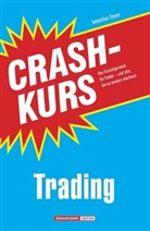 Sebastian Steyer - Crashkurs Trading