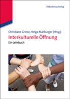 Gries, Christian Griese, Christiane Griese, Marburge, Marburger, Marburger... - Interkulturelle Öffnung