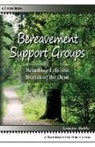 Lorraine Hedtke - Bereavement Support Groups