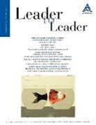 To Leader Leader, Ltl, Ltl (Leader To Leader), Shrader - Leader to Leader (Ltl), Volume 60, Spring 2011