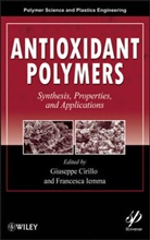 G Cirillo, Giuseppe Iemma Cirillo, Giuseppe Cirilo, Giuseppe Iemma Cirilo, Giuseppe/ Iemma Cirilo, Francesca Iemma... - Antioxidant Polymers