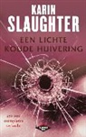 Karin Slaughter - Een lichte koude huivering