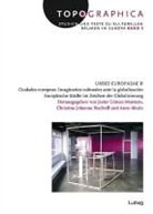 Anxo Abuin, Christina Johanna Bischoff, Javier Gómez-Montero - Urbes Europaeae 2