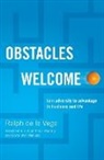 Ralph De La Vega - Obstacles Welcome