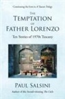 Paul Salsini - The Temptation of Father Lorenzo