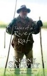 Kenny Salwey - Tales of a River Rat