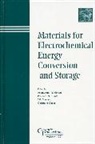 A Manthiram, Arumugam Manthiram, Arumugam (University of Texas At Austin Manthiram, Gerbrand Ceder, Gerbrand (Massachusetts Institute of Technology) Ceder, Ceder Gerbrand... - Materials for Electrochemical Energy Conversion and Storage