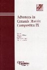 Bansal, Narottam P. (NASA Bansal, Kriven Wm, Schneider H, Schneider H., Narottam P Bansal... - Advances in Ceramic Matrix Composites IX