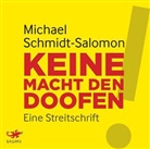 Michael Schmidt-Salomon, Stéphane Bittoun - Keine Macht den Doofen, 3 Audio-CDs (Audio book)