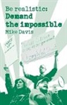 Mike Davis, Davis Mike, Mike Davis - Be Realistic