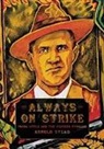 Arnold Stead, Arnold Stead, Stead Arnold - Always on Strike