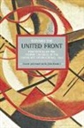 John Riddell, John Riddell - Toward the United Front