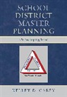 Kelley Carey, Kelley D Carey, Kelley D. Carey - School District Master Planning
