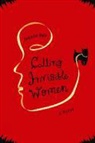Jeanne Ray - Calling Invisible Women