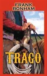 Frank Bonham - Trago