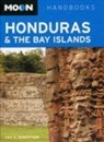 Amy Robertson, Amy E Robertson, Amy E. Robertson, ROBERTSON AMY E - Moon Honduras & the Bay Islands (6th Ed)