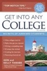 Gen Tanabe, Gen/ Tanabe Tanabe, Kelly Tanabe - Get into Any College