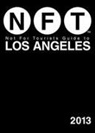 Meg Favreau, Jacob Harper, Not for Tourists, Mary Ray - NFT Los Angeles 2013