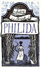 Andre Brink, André Brink - Philida