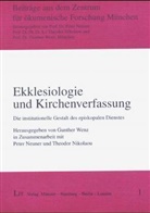 Gunther Wenz - Ekklesiologie und Kirchenverfassung