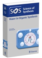 Shu Kobayashi, Shu Kobayashi - Water in Organic Synthesis