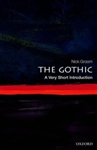 Nick Groom, Nick (Professor in English Groom - Gothic
