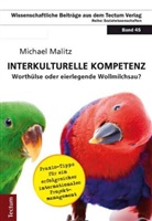 Michael Malitz - "Interkulturelle Kompetenz" - Worthülse oder eierlegende Wollmilchsau?