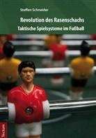 Steffen Schneider - Revolution des Rasenschachs