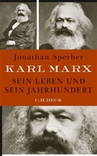 Jonathan Sperber - Karl Marx