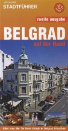 Vladimir Dulovic - Belgrad auf der Hand