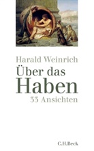 Harald Weinrich - Über das Haben